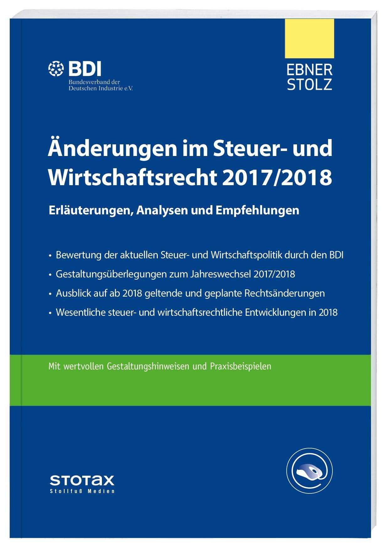 Änderungen im Steuer- und Wirtschaftsrecht 2017/2018 Law