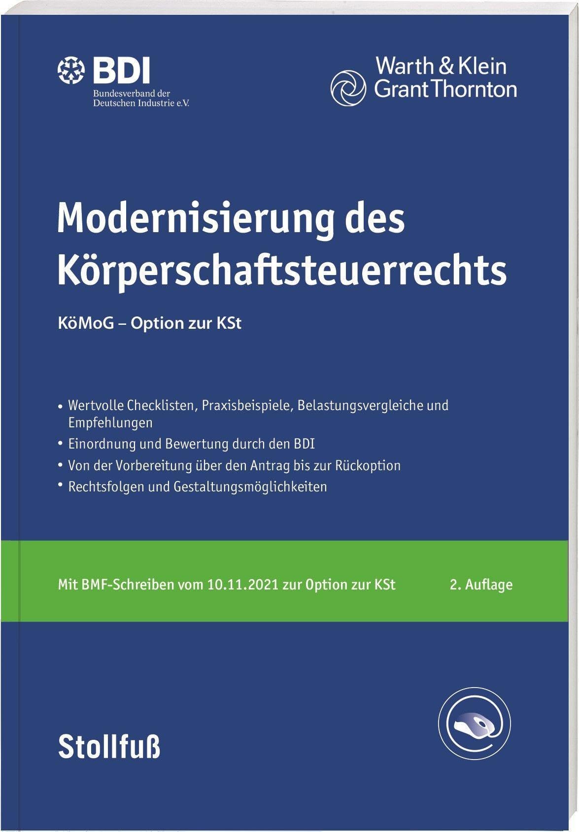 Modernisierung des Körperschaftsteuerrechts: KöMoG – Option zur KSt (Stollfuss-Ratgeber) Law