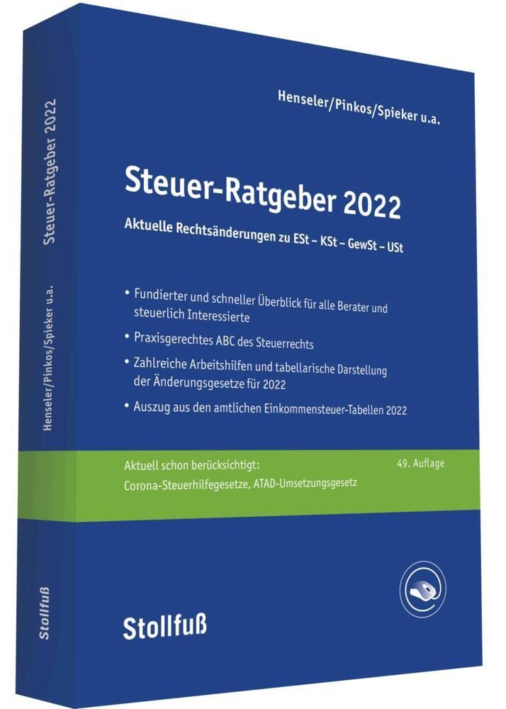 Steuer-Ratgeber 2022: ESt-KSt-GewSt-USt (Stollfuss-Ratgeber) Law