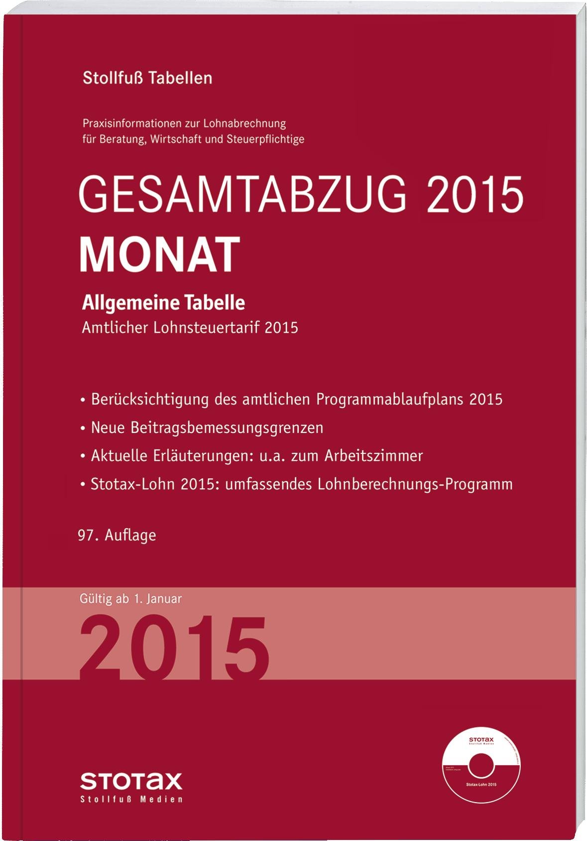 Tabelle, Gesamtabzug 2015 Monat: Bundesweit gültige Ausgabe Law