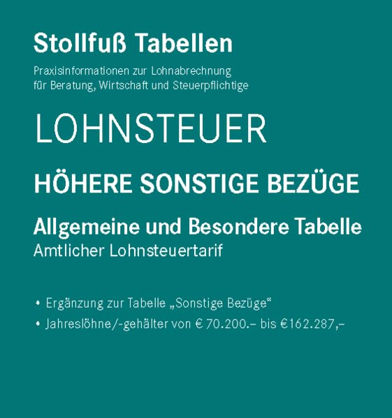 Tabelle, Lohnsteuer 2022 Höhere Sonstige Bezüge - Sonderausgabe Juni: Allgemeine und Besondere Tabelle Law