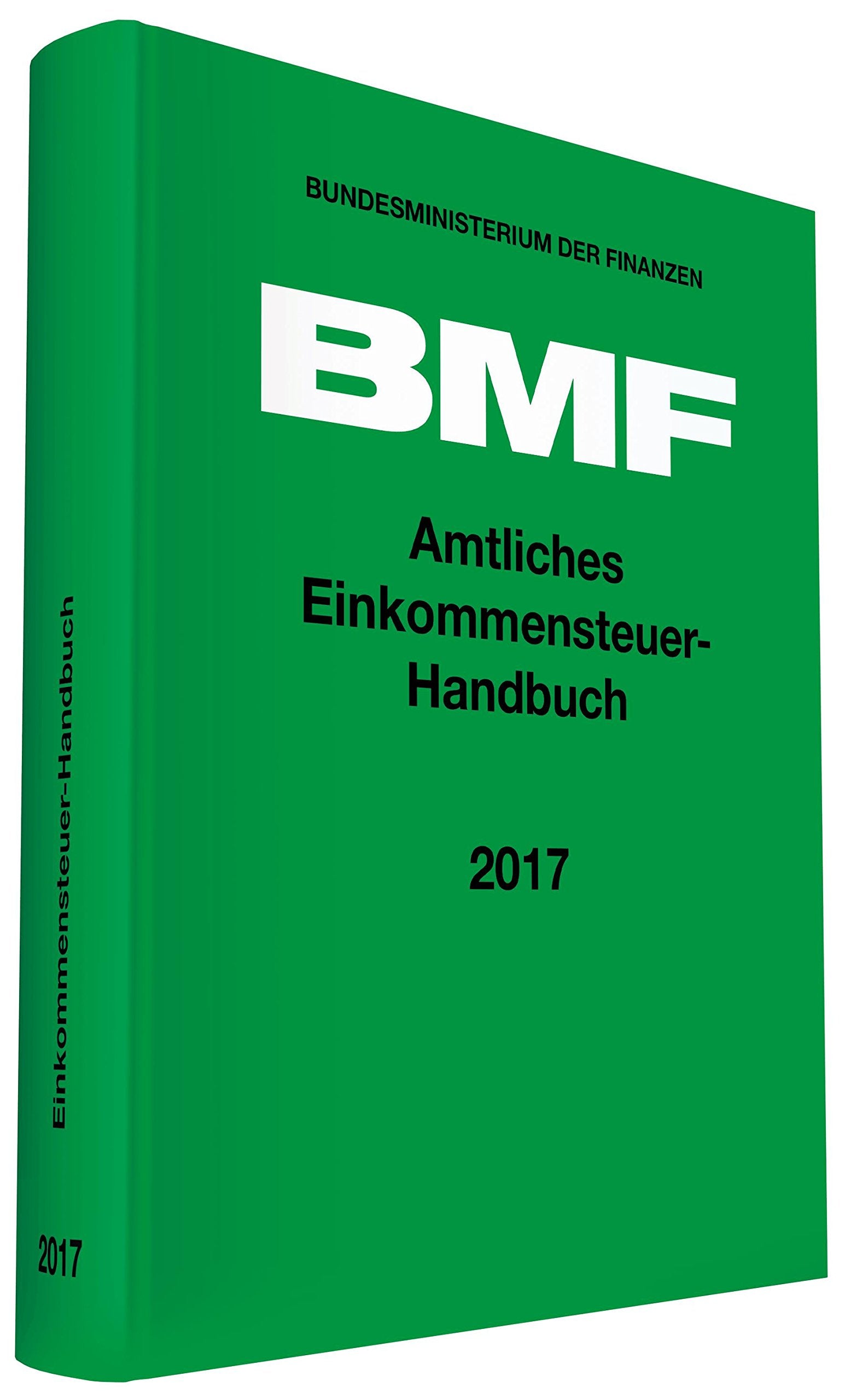 Amtliches Einkommensteuer-Handbuch 2017 Law
