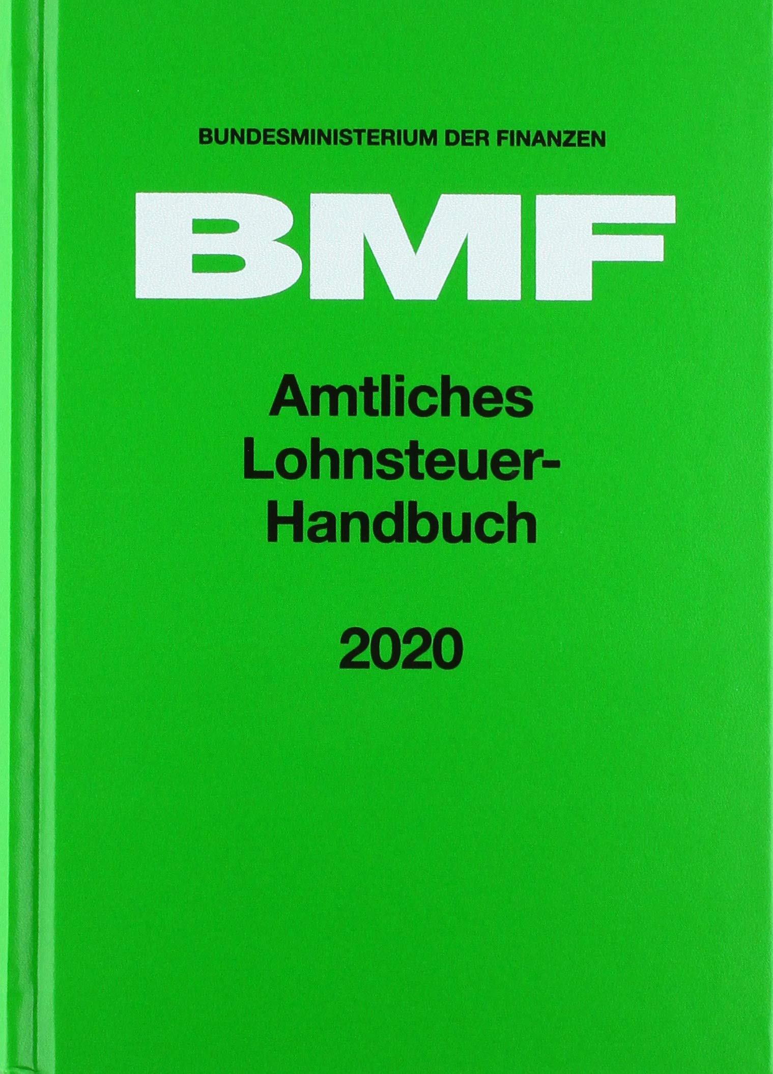 Amtliches Lohnsteuer-Handbuch 2020 Law