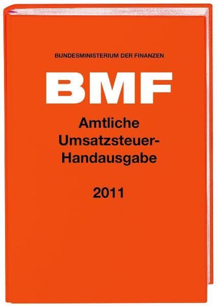 Amtliche Umsatzsteuer-Handausgabe 2010/2011 Law