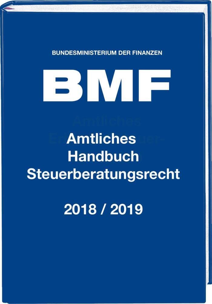 Amtliches Handbuch Steuerberatungsrecht 2018/2019 Law