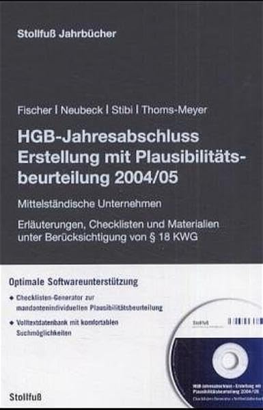 HGB-Jahresabschluss - Erstellung mit Plausibilitätsbeurteilung 2004/05: Mittelständische Unternehmen (Sonstige Handbücher und Monografien) Law