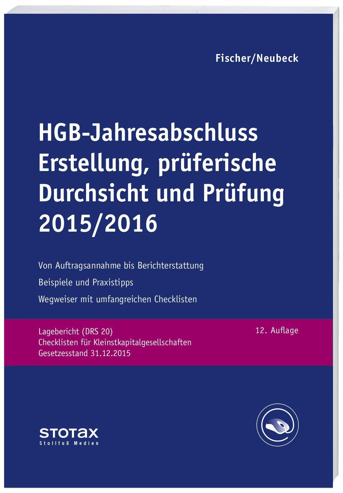 HGB-Jahresabschluss - Erstellung, prüferische Durchsicht und Prüfung 2015/16 Law
