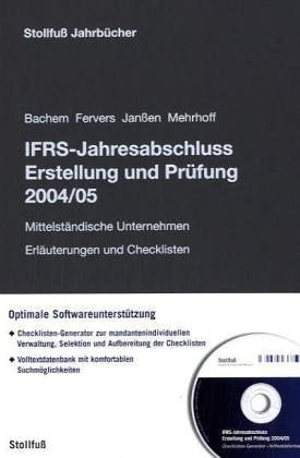 IFRS-Jahresabschluss - Erstellung und Prüfung 2004/05: Mittelständische Unternehmen (Sonstige Handbücher und Monografien) Law