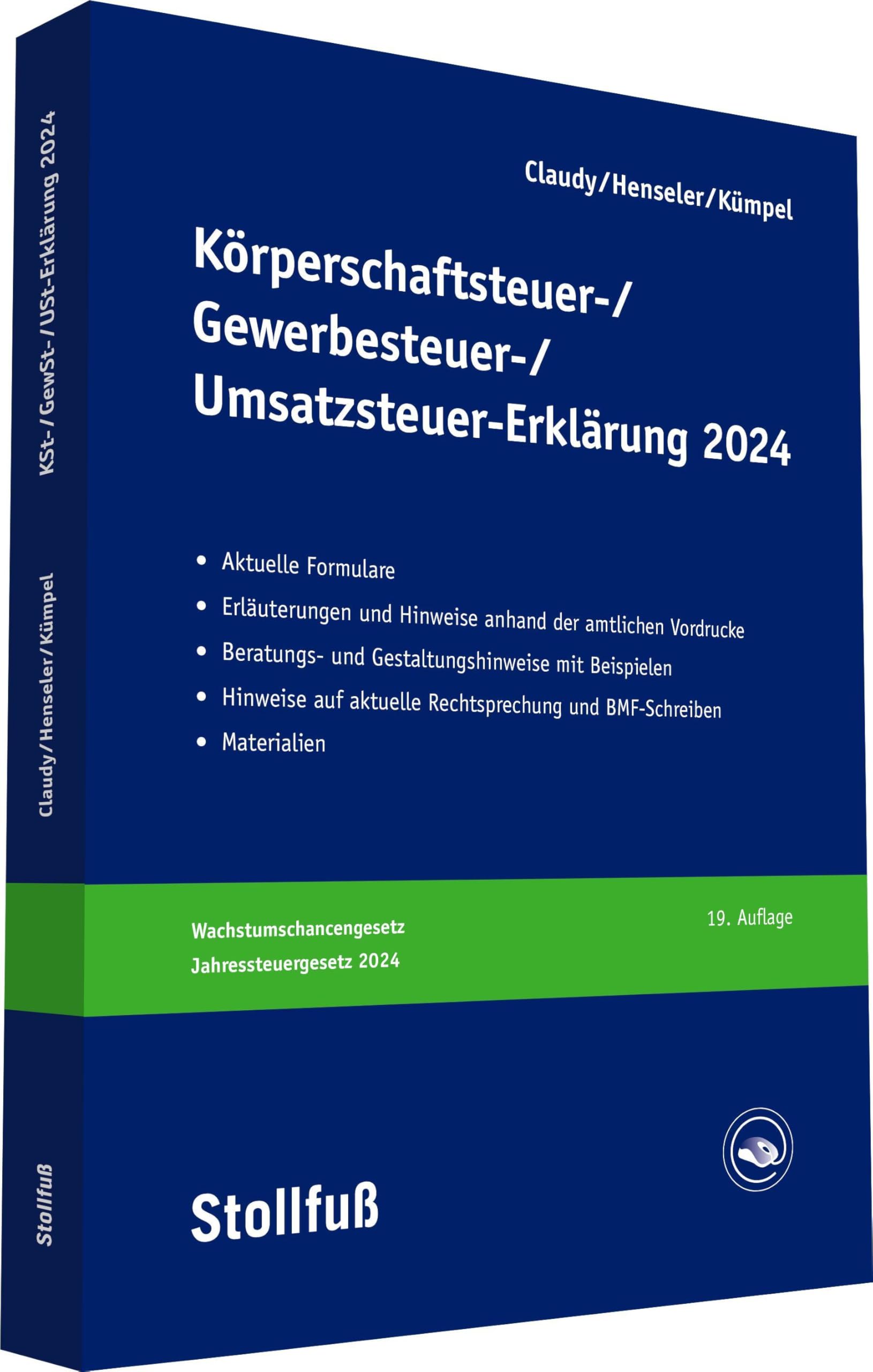 Körperschaftsteuer-, Gewerbesteuer-, Umsatzsteuer-Erklärung 2024 Law