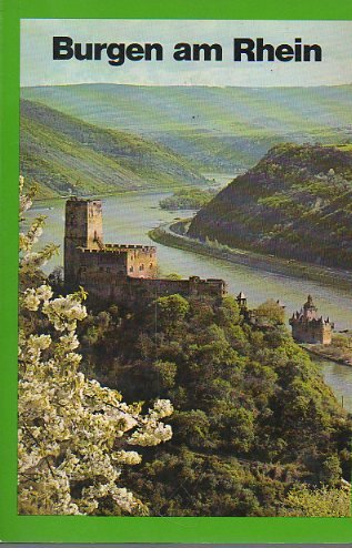 Burgen am Rhein. Art & Literature