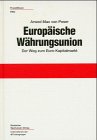 Europäische Währungsunion: Der Weg zum Euro-Kapitalmarkt Law