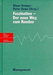 Faszination, Der neue Weg zum Kunden Law