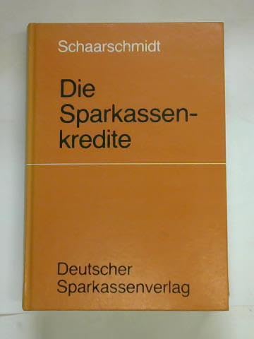 Die Sparkassenkredite (Die rechtlichen Grundlagen des Kredits, seiner Sicherung und Einziehung) Law