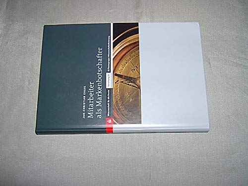 Mitarbeiter als Markenbotschafter. Beiträge zum Behavioral Branding. Books