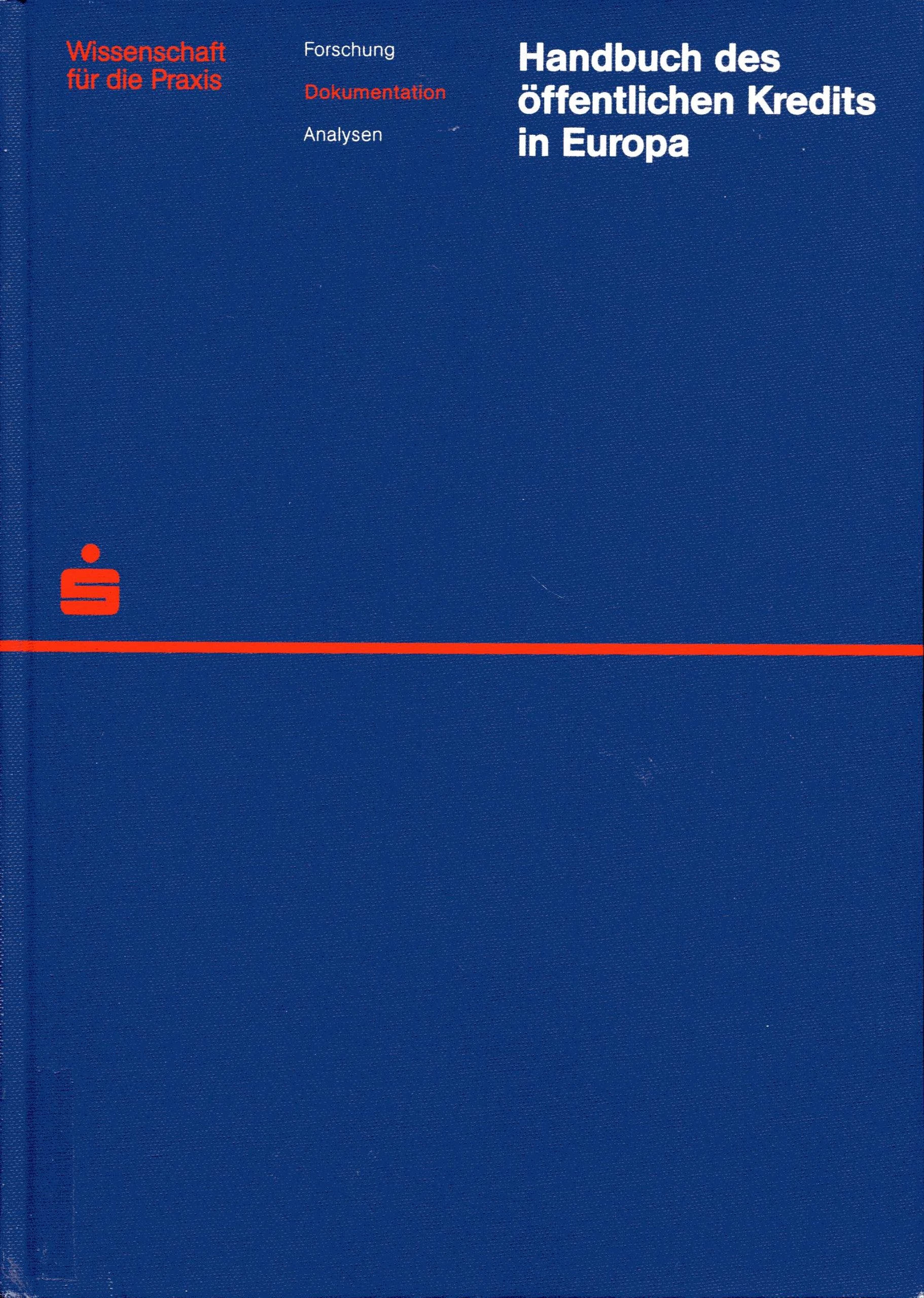 Handbuch des öffentlichen Kredits in Europa Business, Finance & Career