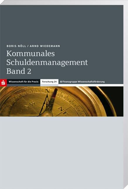 Kommunales Schuldenmanagement: Band 2 Law