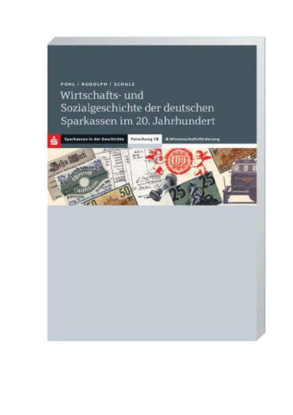 Wirtschafts- und Sozialgeschichte der deutschen Sparkassen im 20. Jahrhundert Law