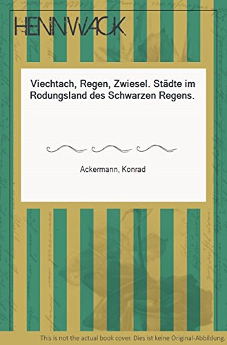 Viechtach, Regen, Zwiesel Books