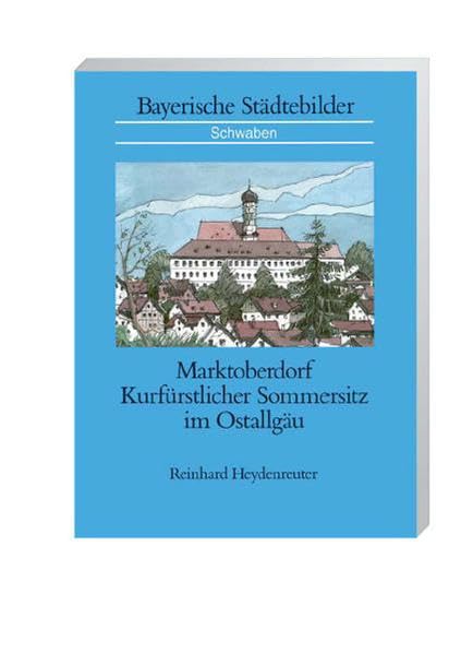 Marktoberdorf: Kurfürstlicher Sommersitz im Ostallgäu Law