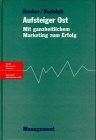 Aufsteiger Ost: Mit ganzheitlichem Marketing zum Erfolg Law