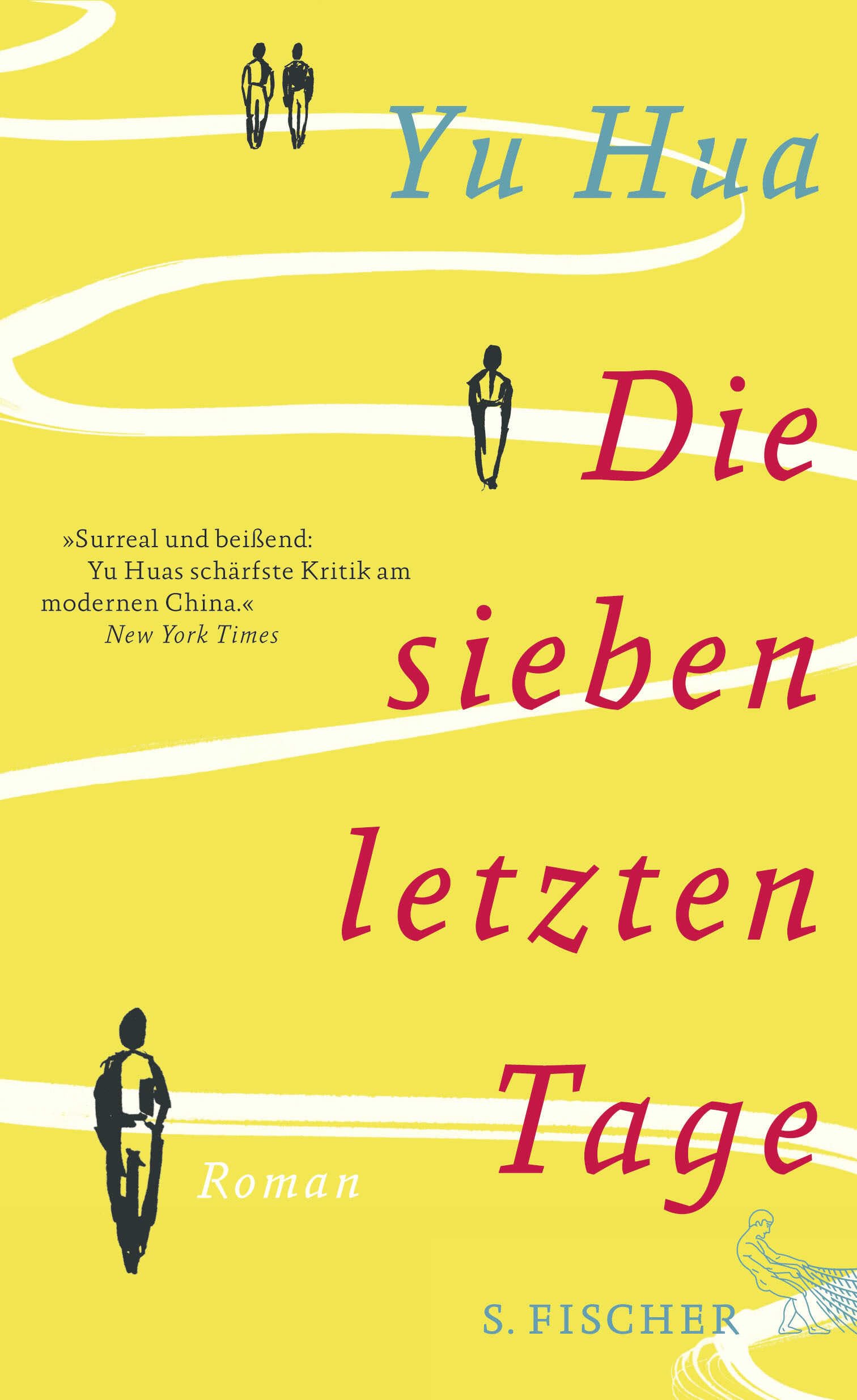 Die sieben letzten Tage Contemporary literature