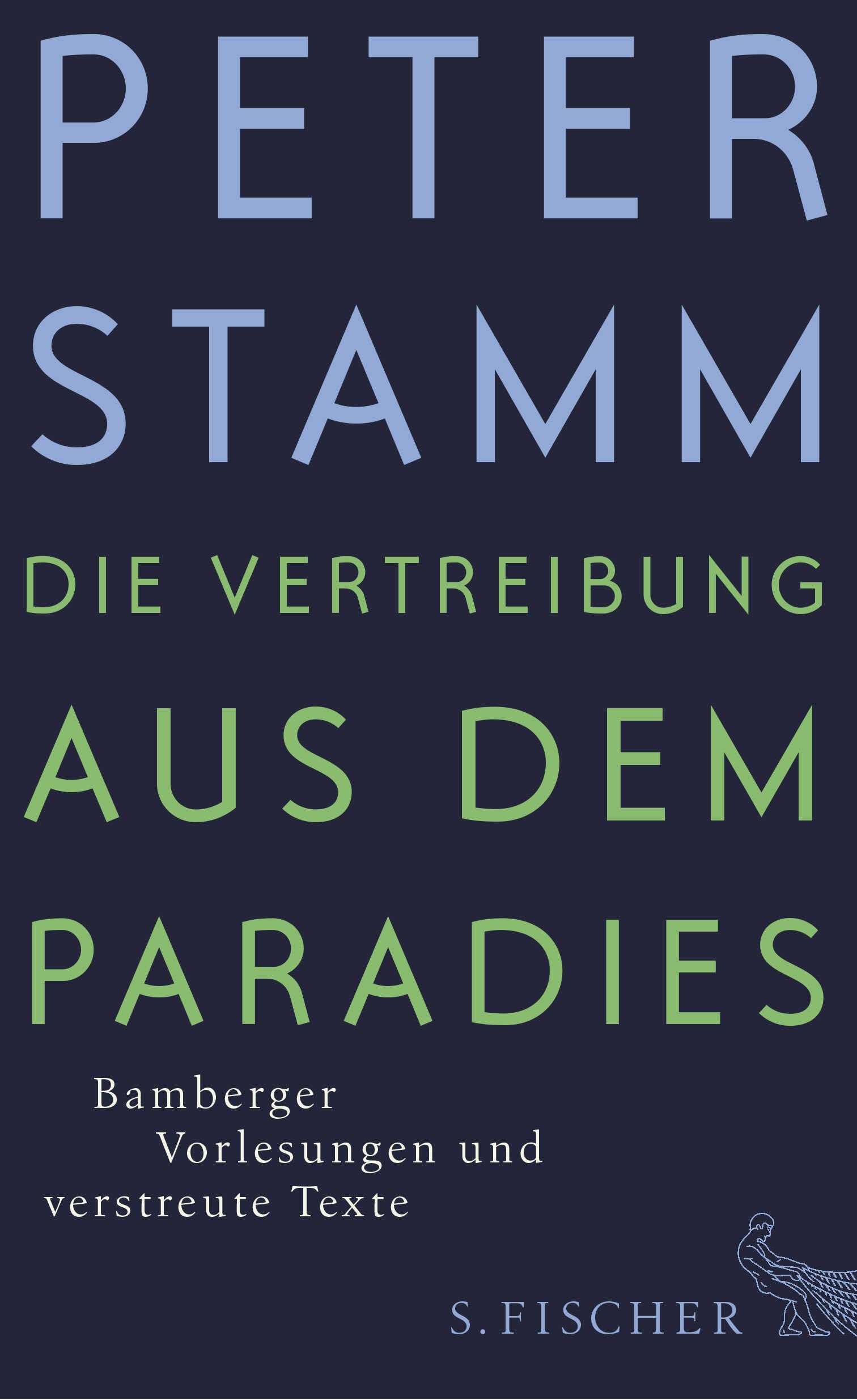 Die Vertreibung aus dem Paradies: Bamberger Vorlesungen und verstreute Texte Essays & Short Stories