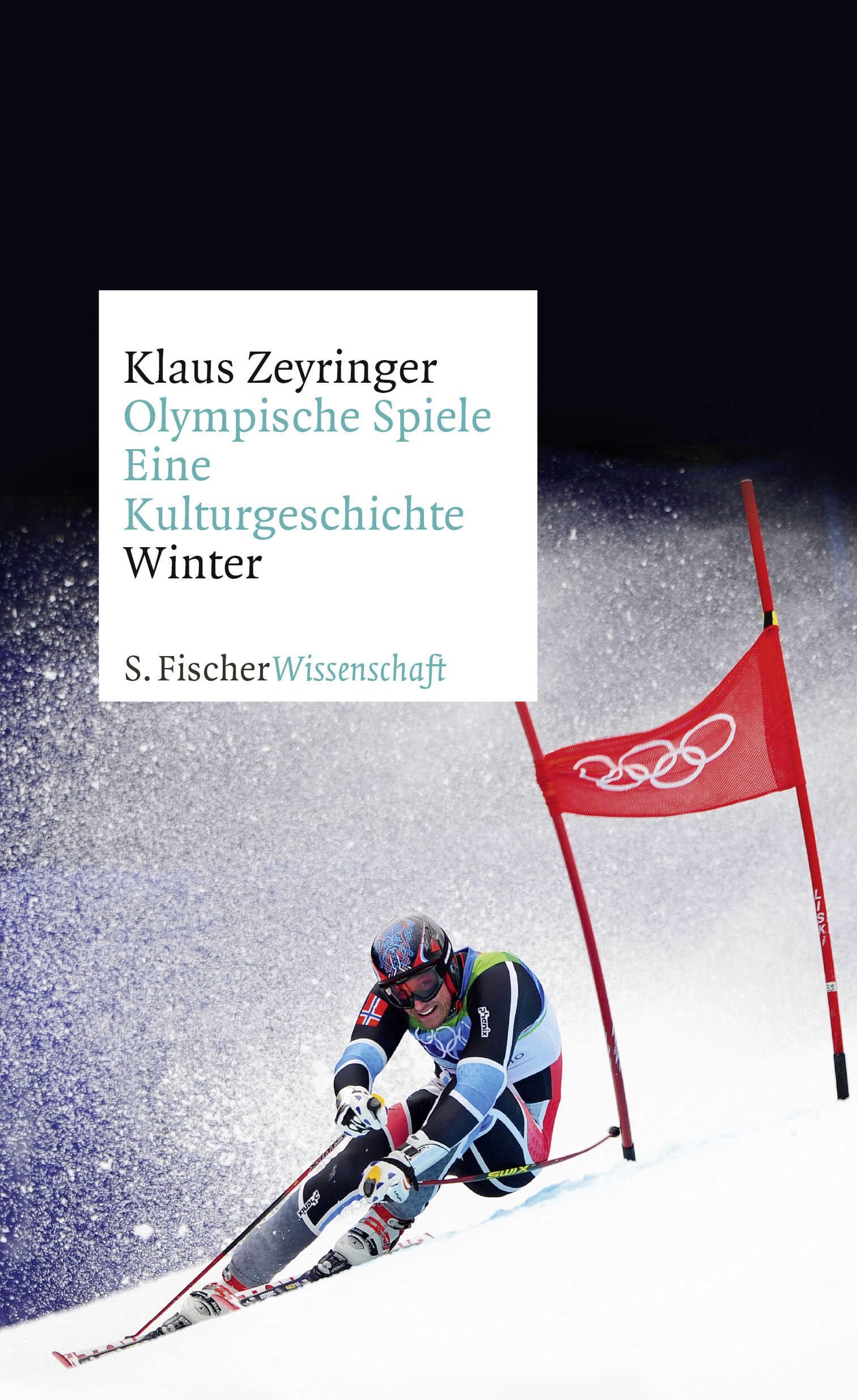 Olympische Spiele. Eine Kulturgeschichte von 1896 bis heute: Winter Books