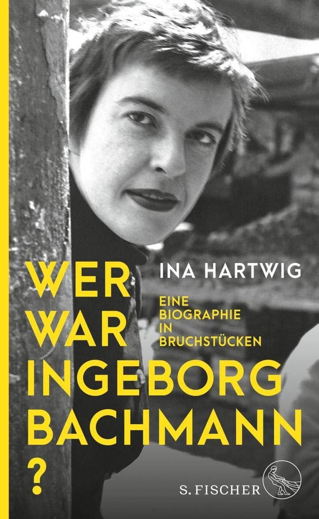 Wer war Ingeborg Bachmann? Personalities Books