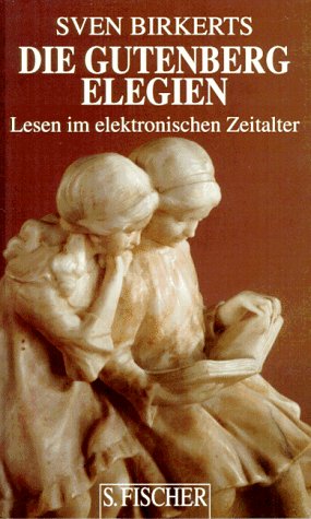 Die Gutenberg-Elegien Media & Communication Books