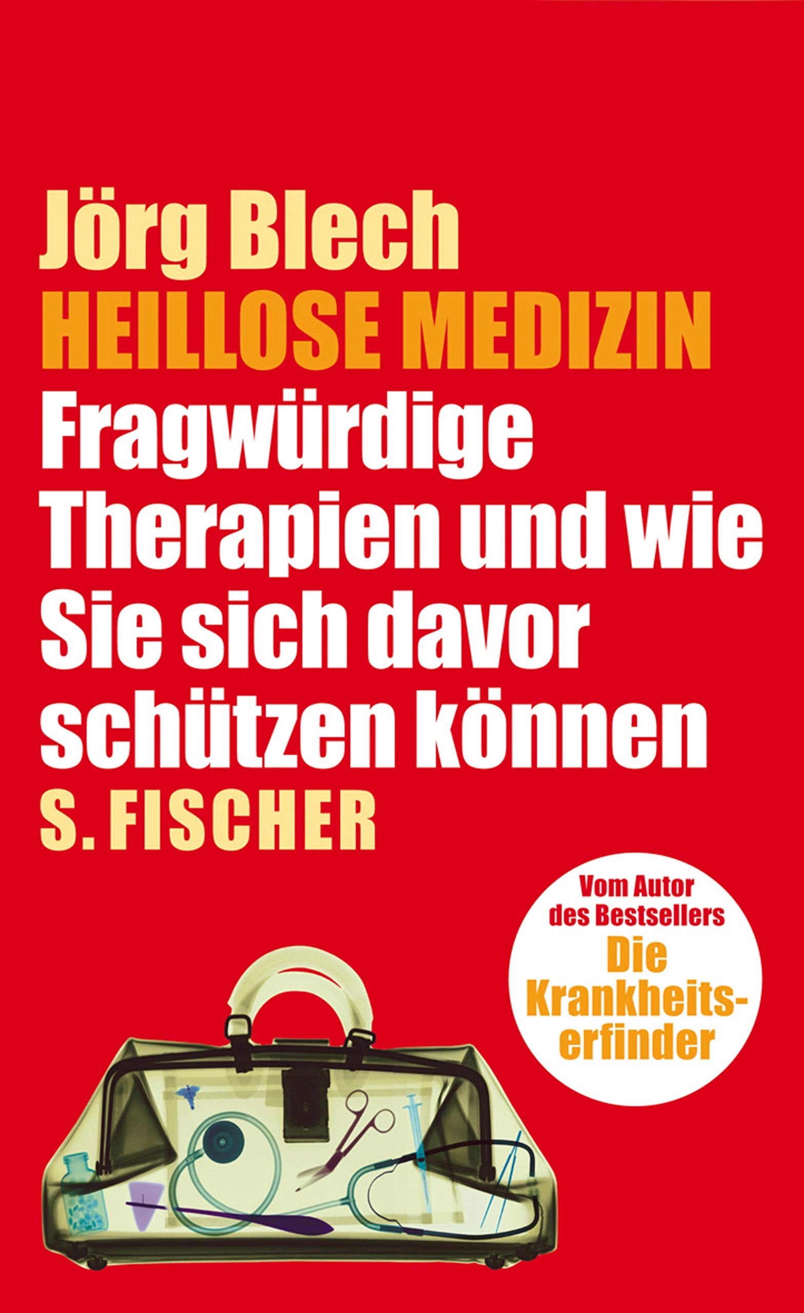 Heillose Medizin: Fragwürdige Therapien und wie Sie sich davor schützen können Medicine