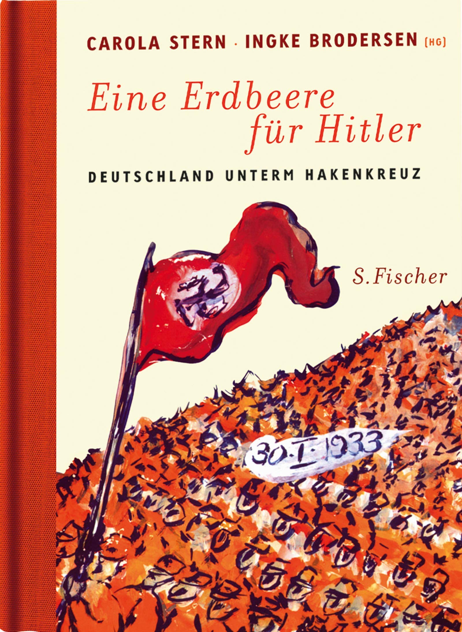 Eine Erdbeere für Hitler: Deutschland unterm Hakenkreuz Film, Art & Culture