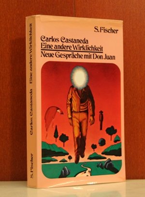 Eine andere Wirklichkeit : neue Gespräche mit Don Juan. Philosophy