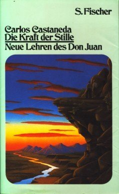 Die Kraft der Stille. Neue Lehren des Don Juan General education