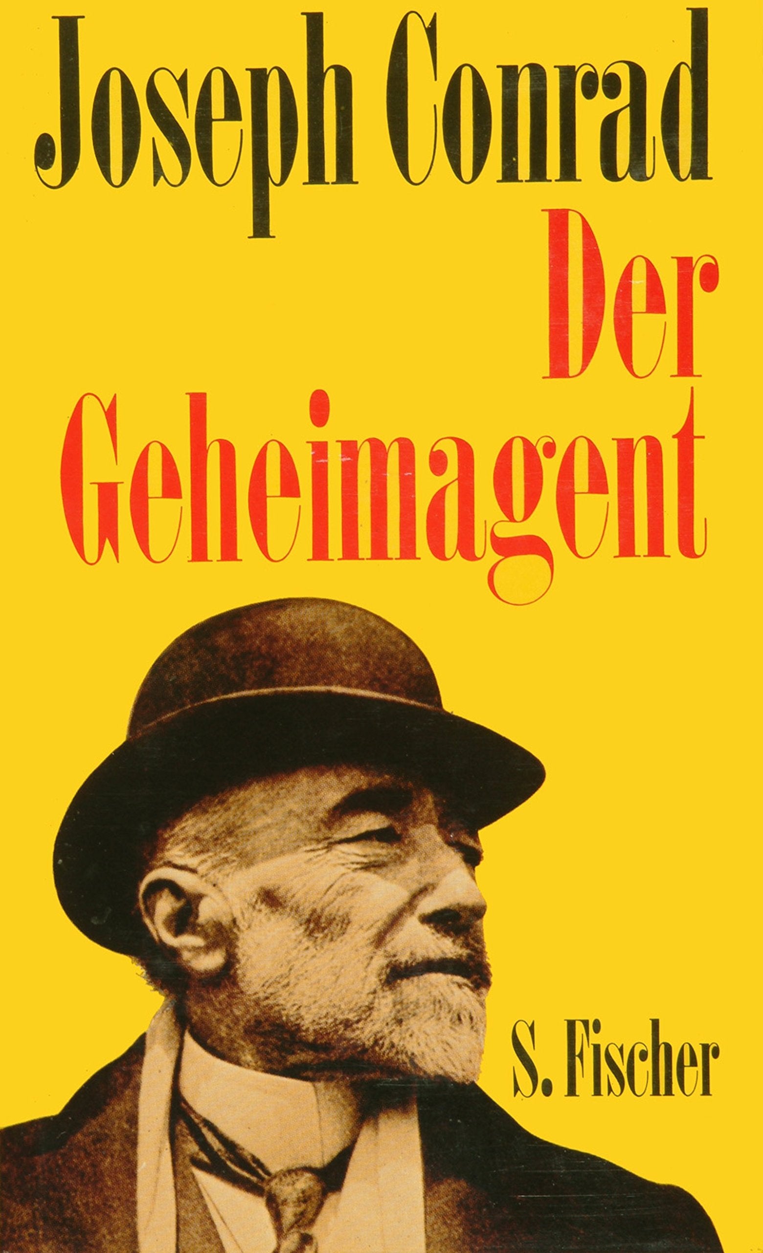 Der Geheimagent: Eine einfache Geschichte Classics