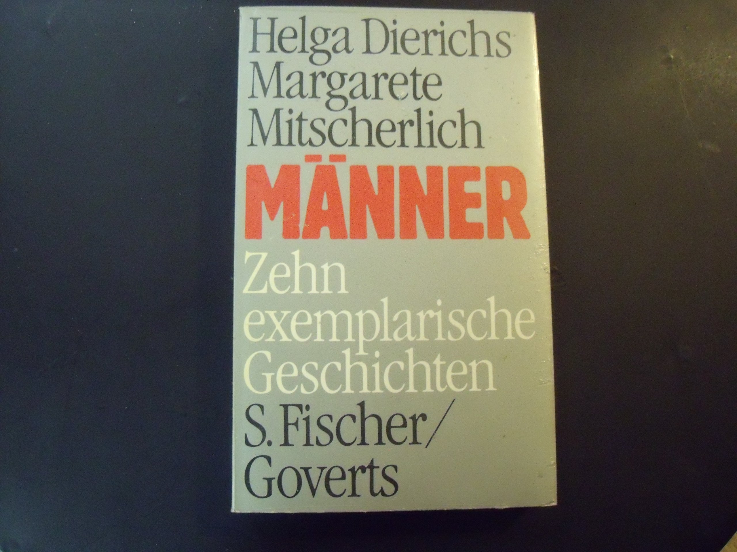 Männer. Zehn exemplarische Geschichten Psychology