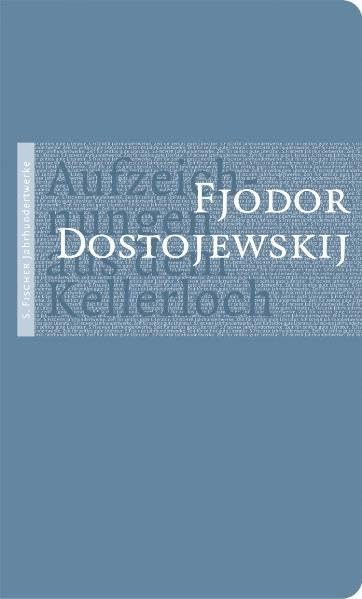 Aufzeichnungen aus dem Kellerloch Classics