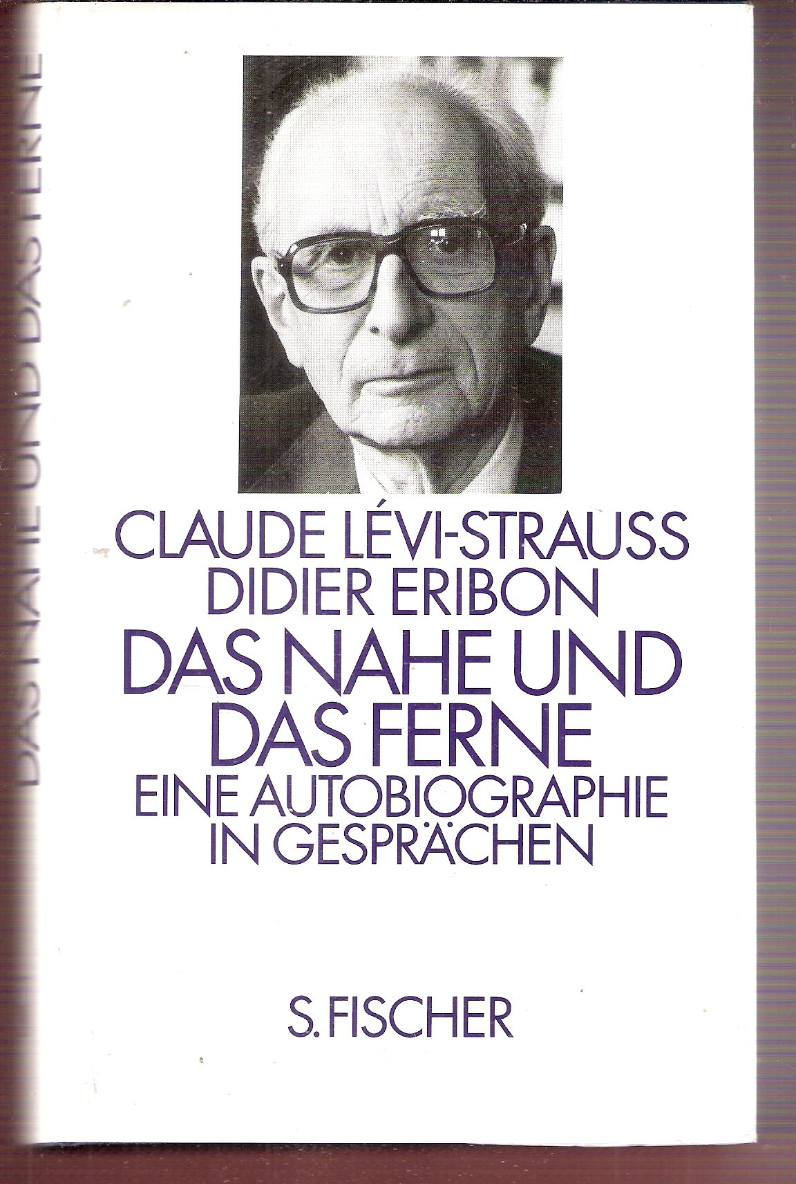 Das Nahe und das Ferne. Eine Autobiographie in Gesprächen Memories