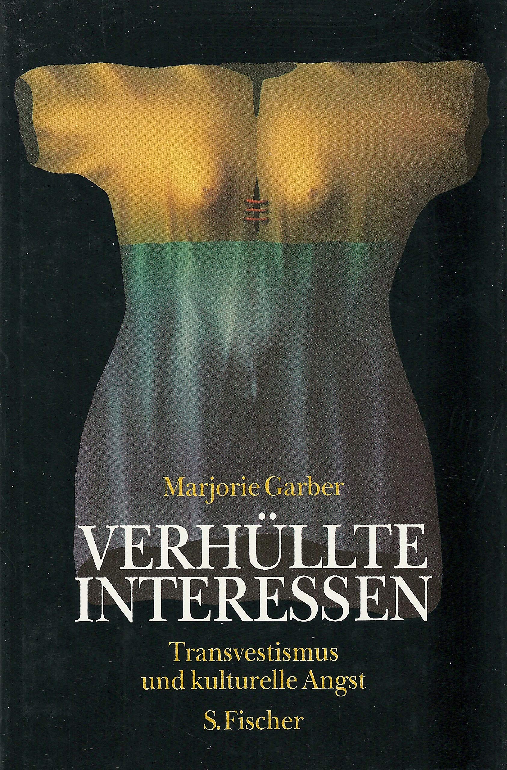 Verhüllte Interessen. Transvestismus und kulturelle Angst LGBTQ+