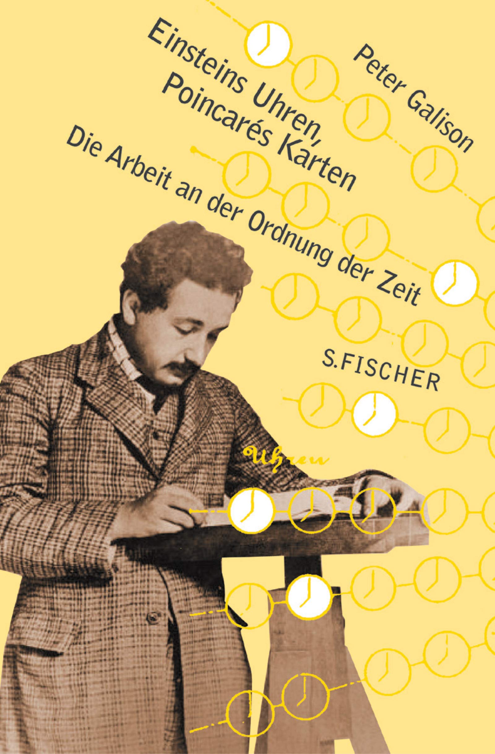 Einsteins Uhren und Poincarés Karten: Die Arbeit an der Ordnung der Zeit Business & Technology