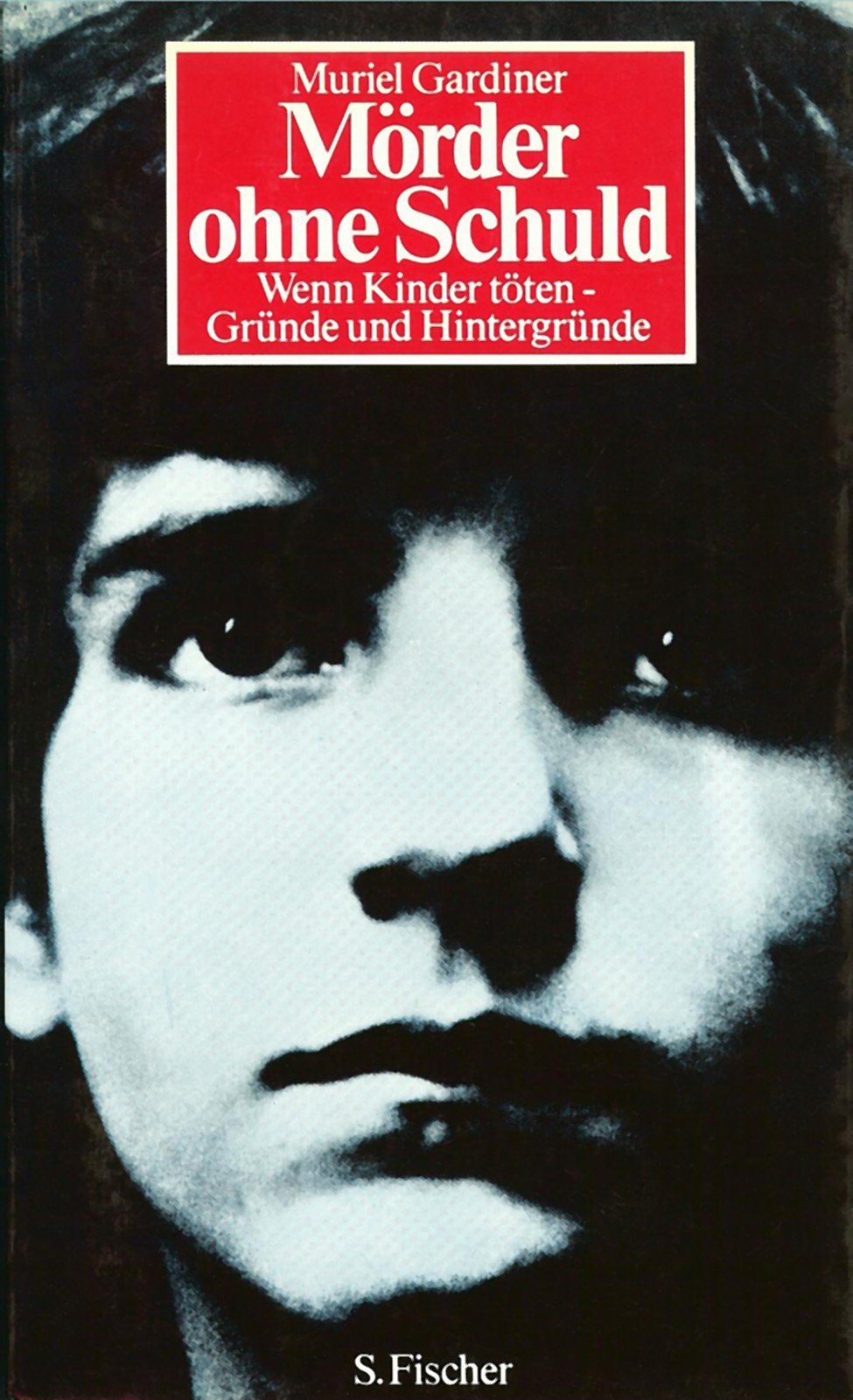 Mörder ohne Schuld. Wenn Kinder töten, Gründe und Hintergründe Law
