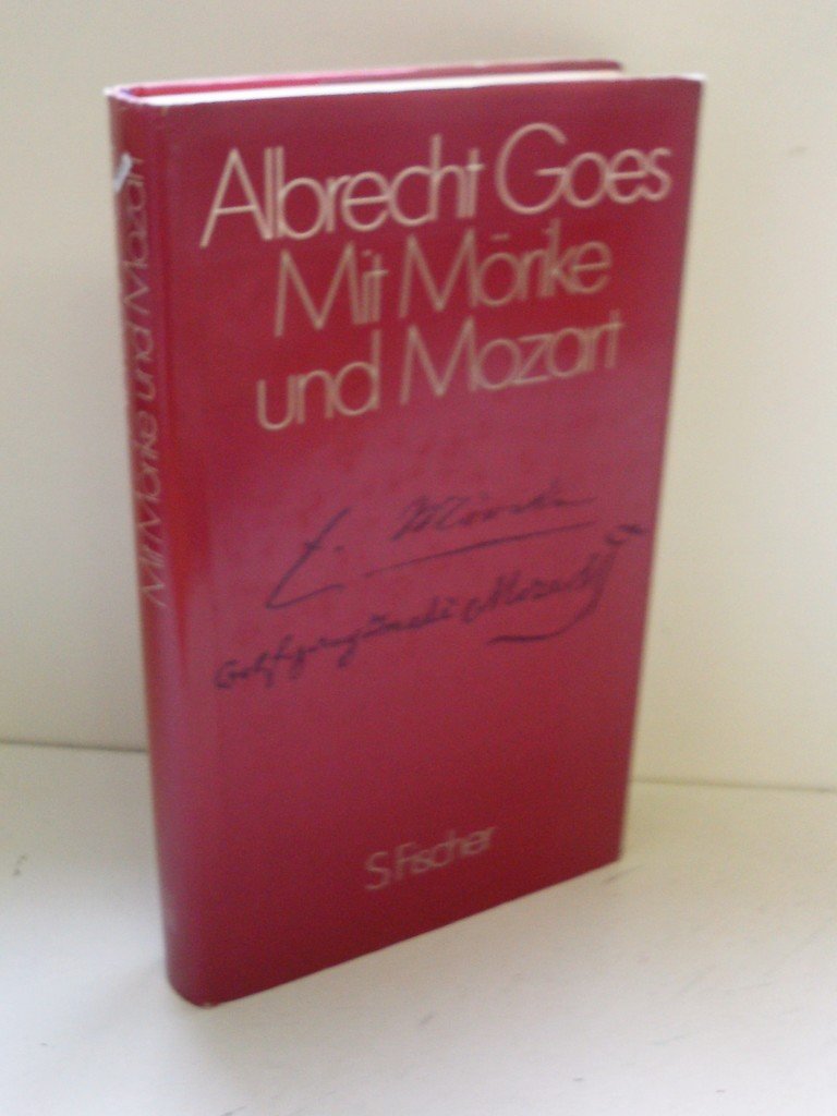 Mit Mörike und Mozart. Studien aus fünfzig Jahren Classics