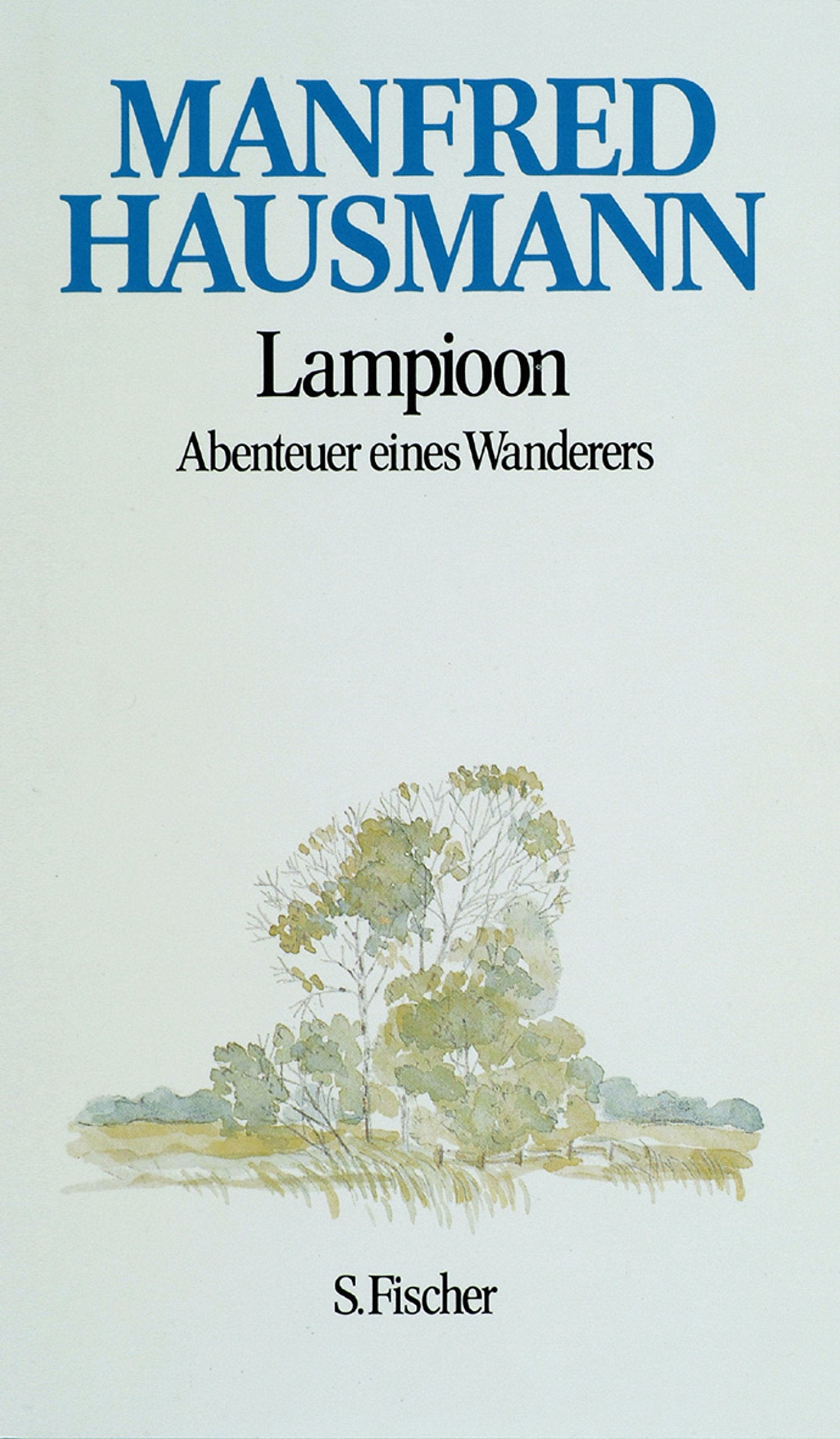 Lampioon: Abenteuer eines Wanderers Classics