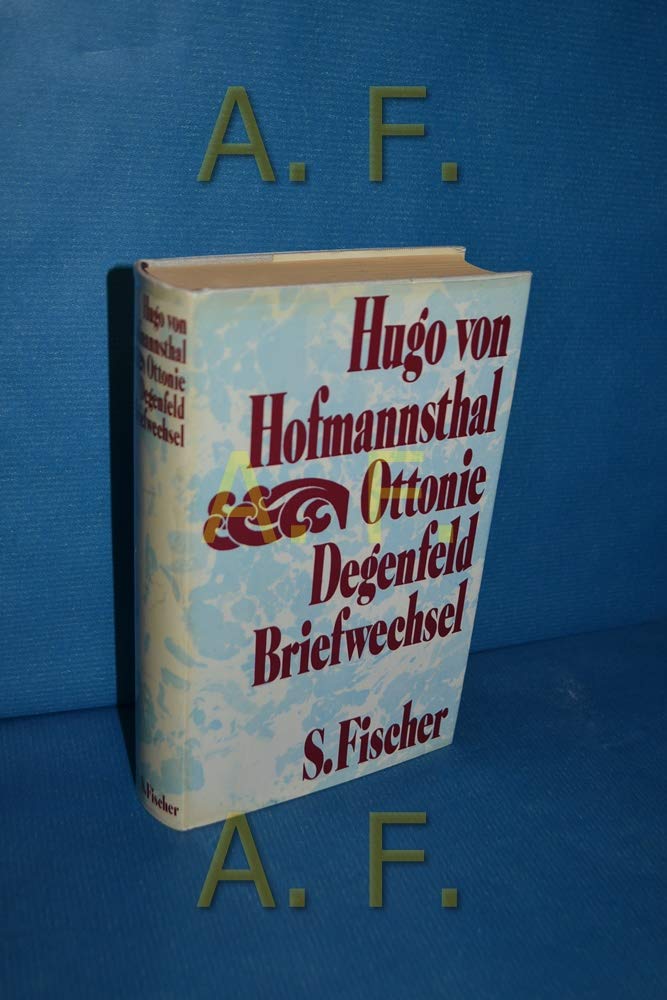 Hugo von Hofmannsthal - Ottonie Gräfin Degenfeld: Briefwechsel book