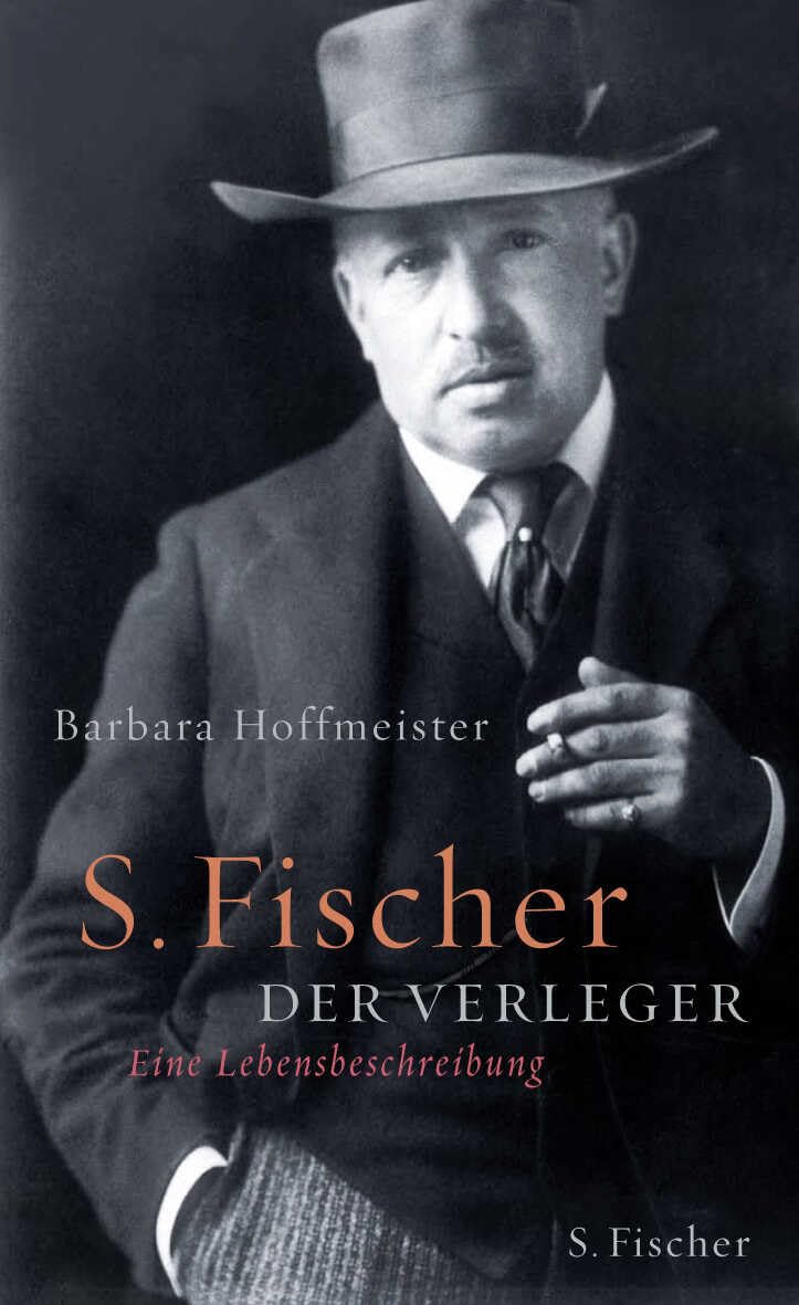 S. Fischer, der Verleger 1859-1934 Art & Literature
