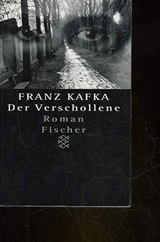 Der Verschollene. Kritische Ausgabe. Classics