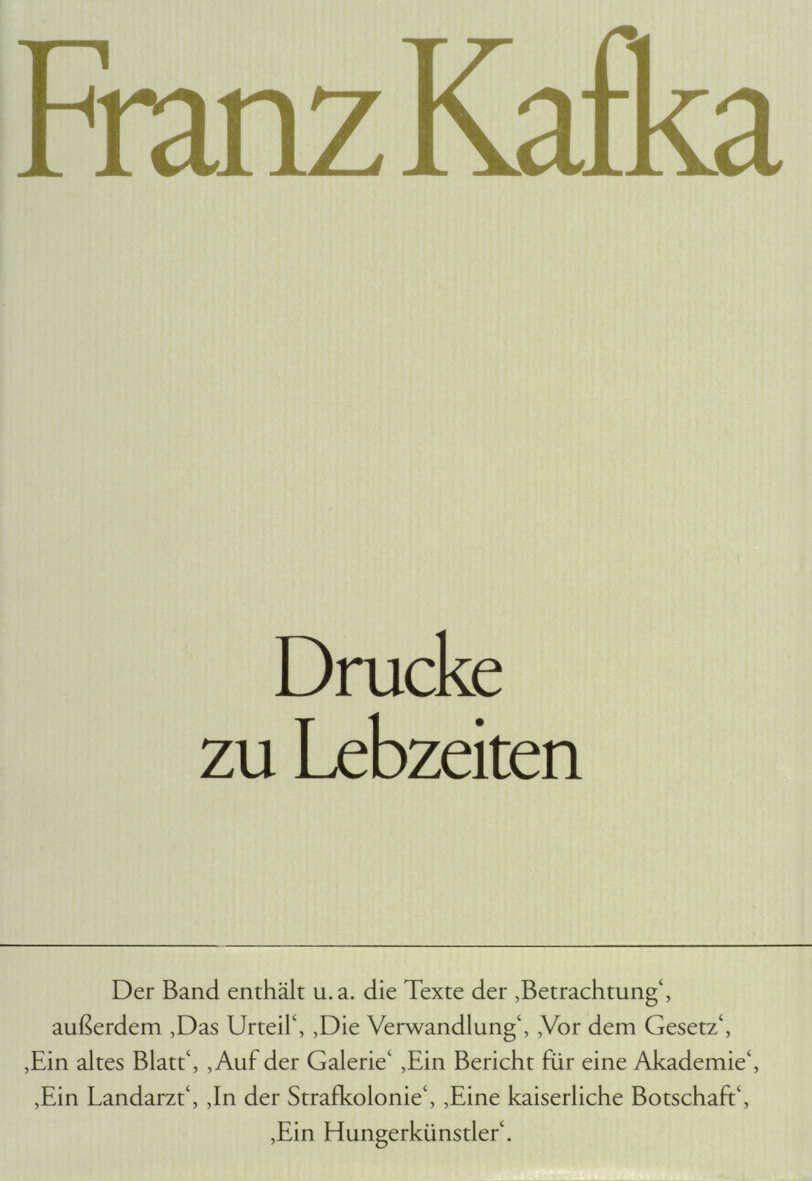 Drucke zu Lebzeiten (Franz Kafka, Schriften - Tagebücher - Briefe. Kritische Ausgabe) Essays & Short Stories