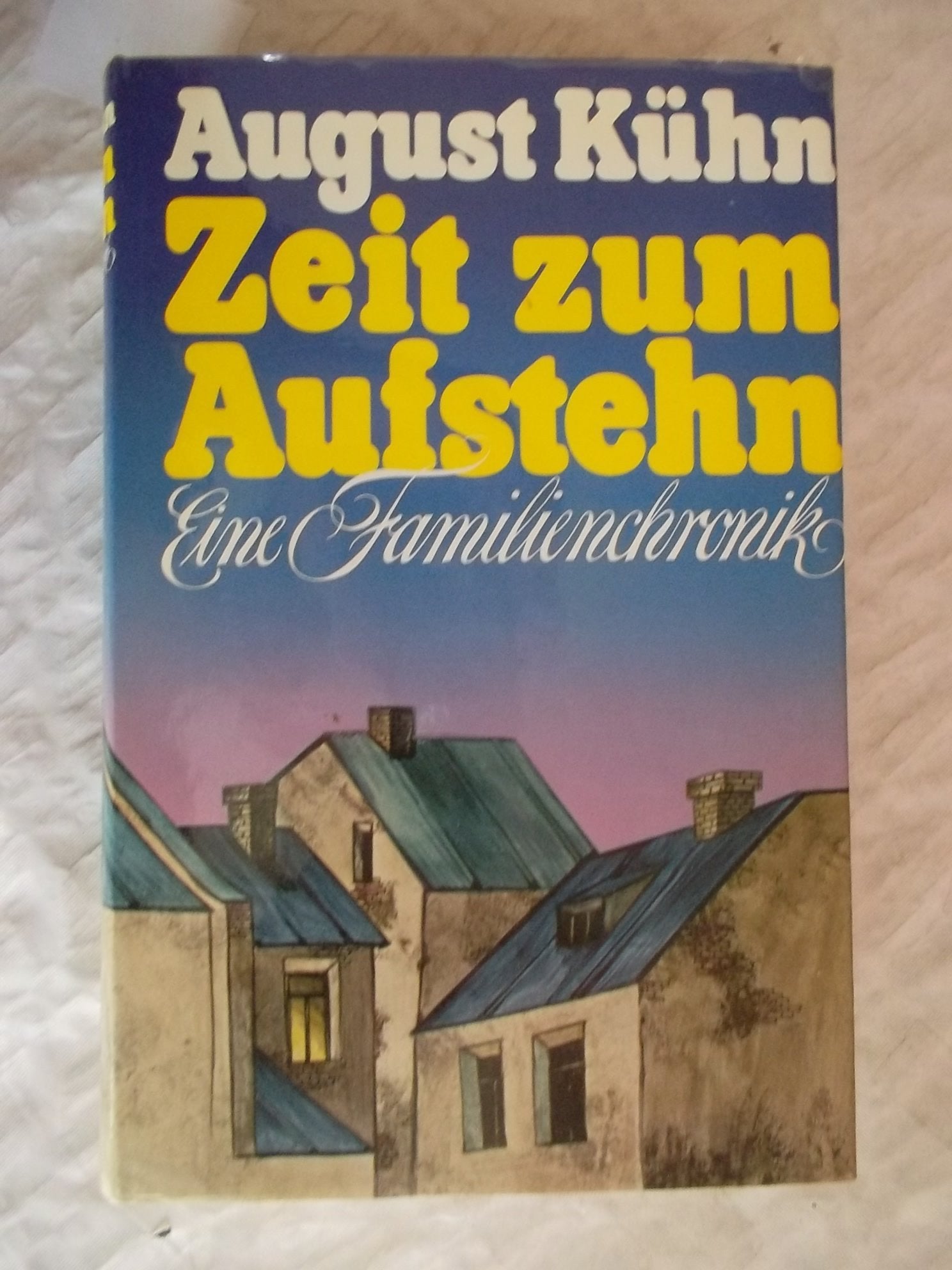 Zeit zum Aufstehn.. Eine Familienchronik. Politics & Society