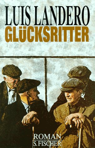 Glücksritter Contemporary literature