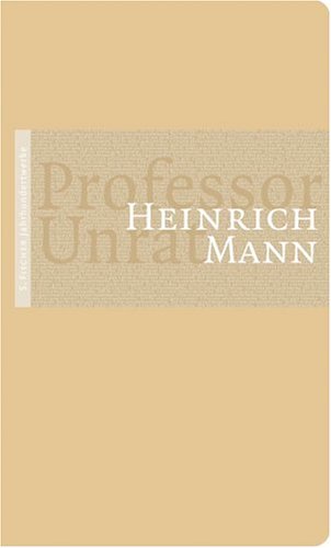 Professor Unrat: Roman Classics