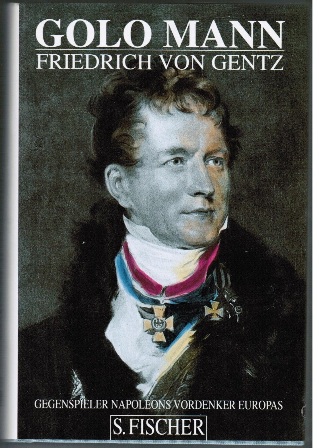 Friedrich von Gentz Memories